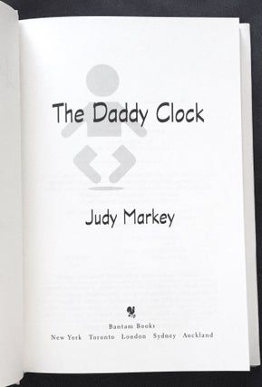 THE DADDY CLOCK; Judy Markey