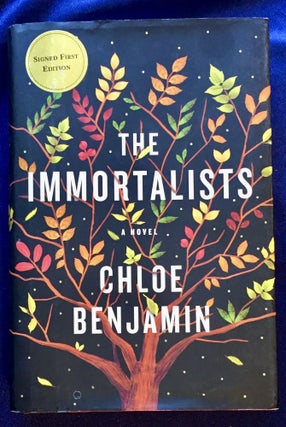 Item #5630 THE IMMORTALISTS; Chloe Benjamin. Chloe Benjamin