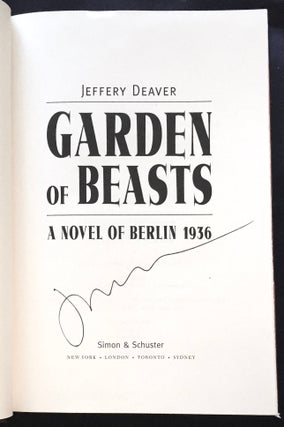 GARDEN OF BEASTS; A Novel of Berlin 1936 / Jeffery Deaver