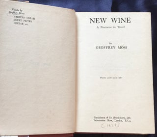 NEW WINE; A Nocturne in Tinsel / By Geoffrey Moss