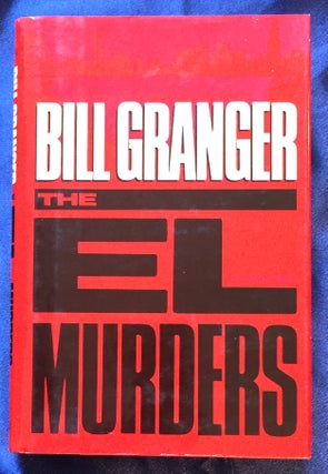 Item #5644 THE EL MURDERS. Bill Granger