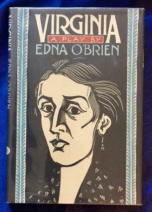 Item #5670 VIRGINIA; A Play by Edna O'Brien. Edna O'Brien