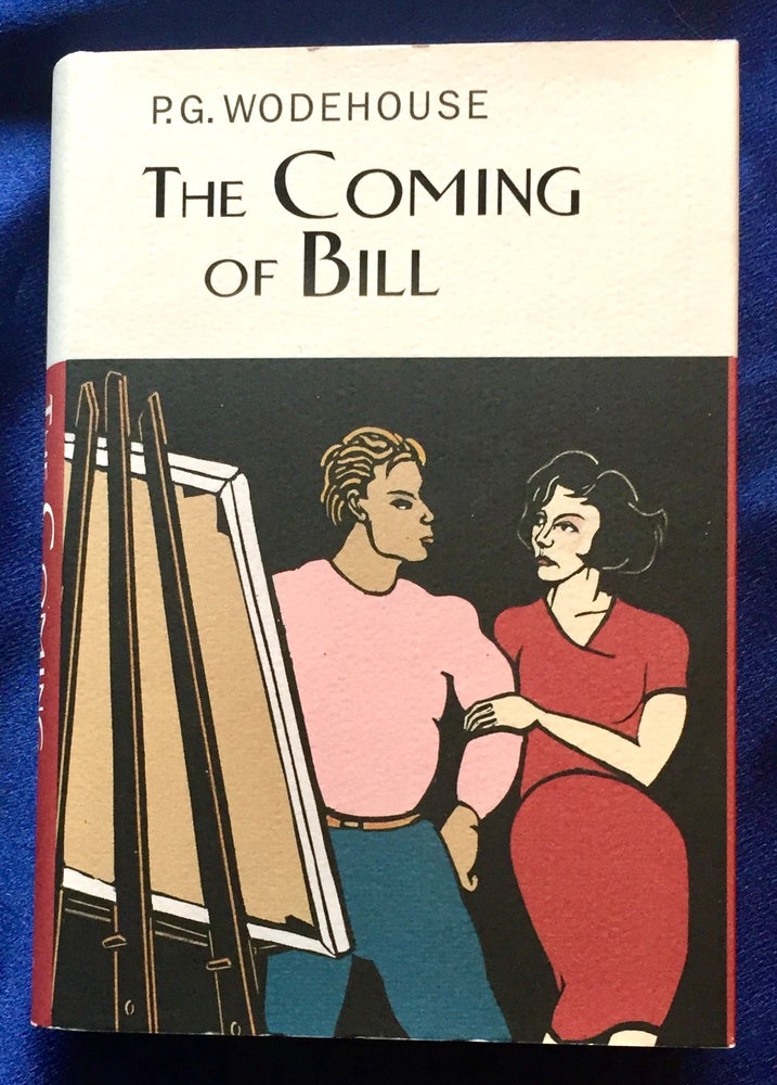 Item #5680 THE COMING OF BILL. P. G. Wodehouse.