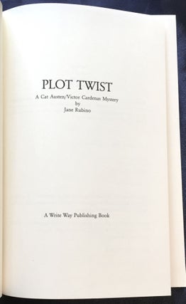 PLOT TWIST ; A Cat Austen/Victor Cardenas Mystery by Jane Rubino