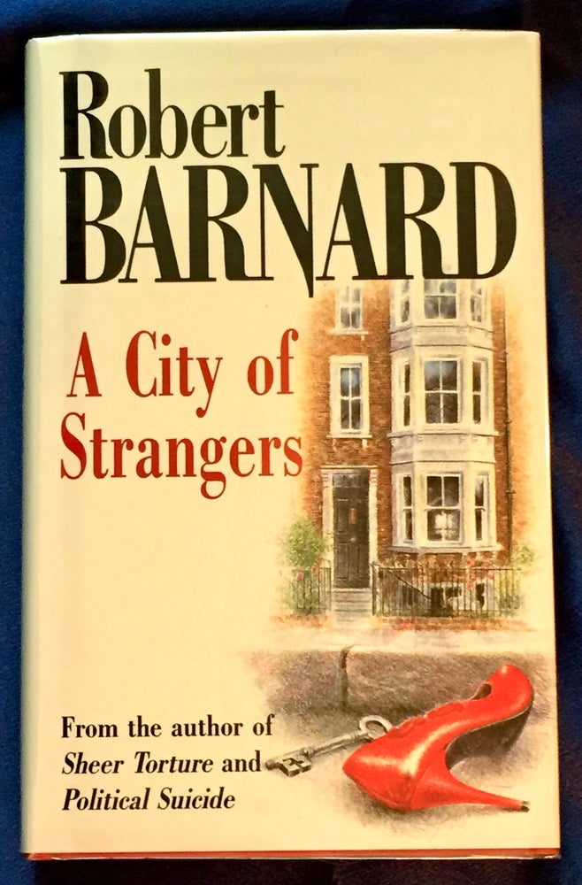 Item #5762 A CITY OF STRANGERS. Robert Barnard.
