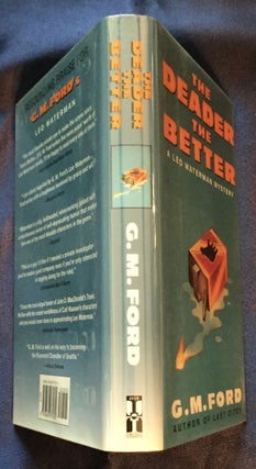 THE DEADER THE BETTER; A Leo Watterman Mystery