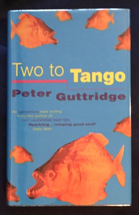 Item #5774 TWO TO TANGO. Peter Guttridge