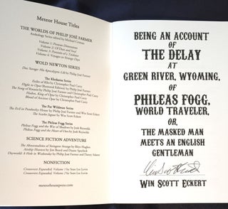 BEING AN ACCOUNT OF THE DELAY AT GREEN RIVER, WYOMING OF PHILEAS FOGG, WORLD TRAVELER,; Or, The Masked Man Meets an English Gentleman