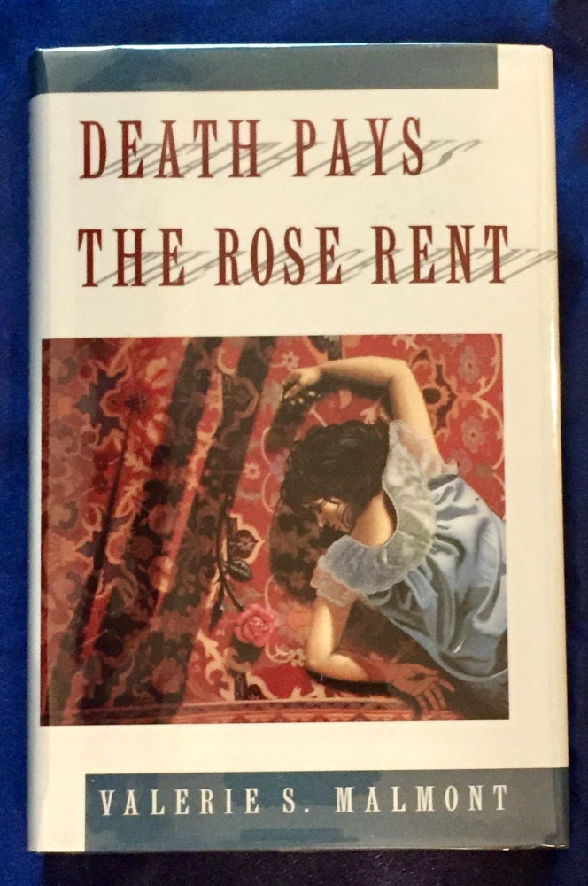 Item #5790 DEATH PAYS THE ROSE RENT; A Tori Miracle Mystery. Valerie. S. Malmont.