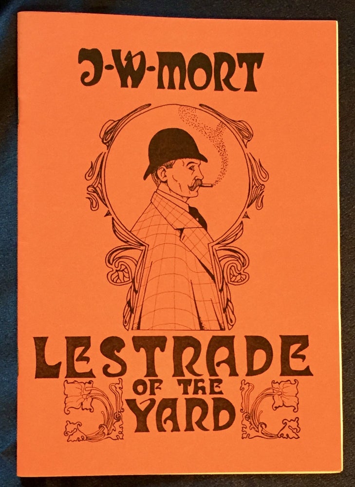 Item #5828 LESTRADE OF THE YARD. M. J. Trow, As J. W. Mort.