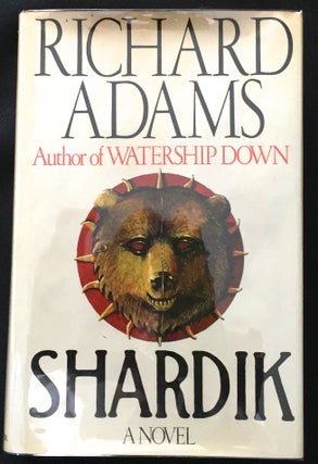 Item #582 SHARDIK; A Novel. Richard Adams
