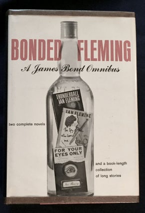 Item #5863 BONDED FLEMING; A James Bond Omnibus / by Ian Fleming. Ian Fleming