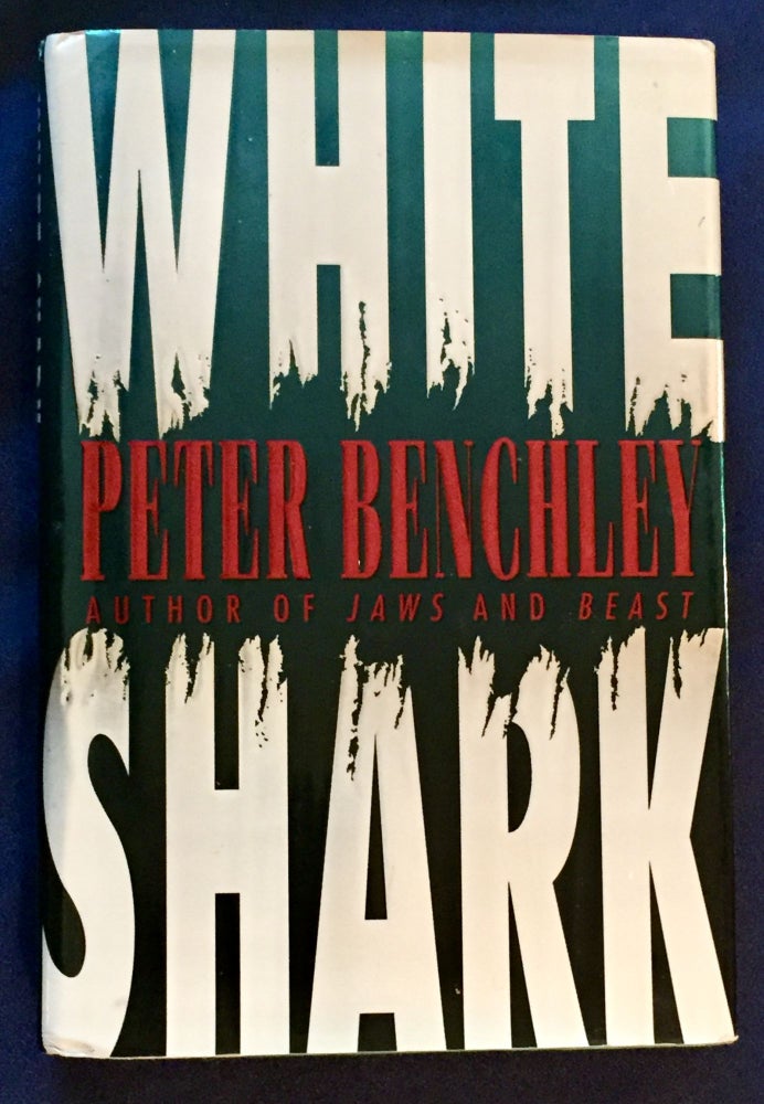 Item #5891 WHITE SHARK. Peter Benchley.