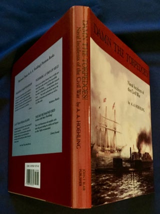 DAMN THE TORPEDOES!; Naval Incidents of the Civil War