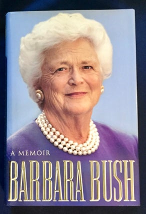 Item #5912 BARBARA BUSH; A Memoir. Barbara Bush