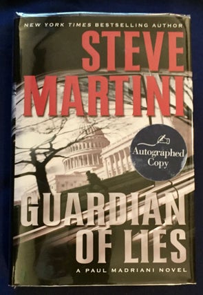 Item #5924 GUARDIAN OF LIES. Steve Martini