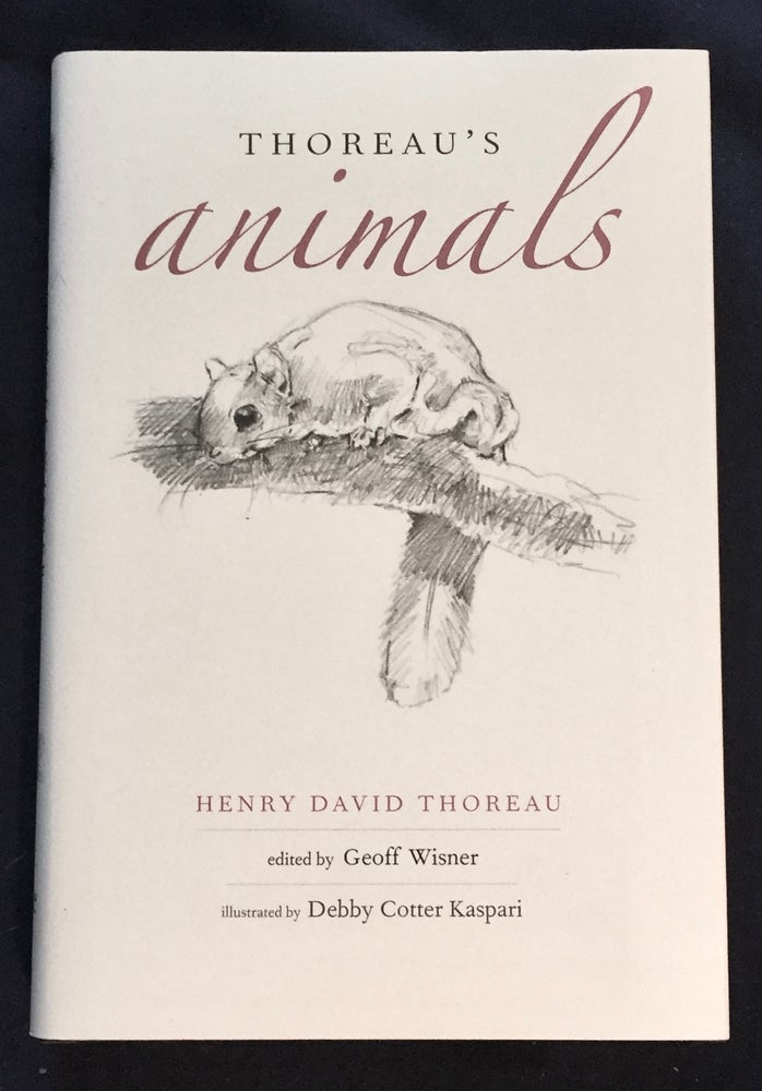 Item #5965 THOREAU'S ANIMALS; Henry David Thoreau / Edited by Geoff Wisner / Illustrated by Debby Cotter Kaspari. Geoff Wisner.
