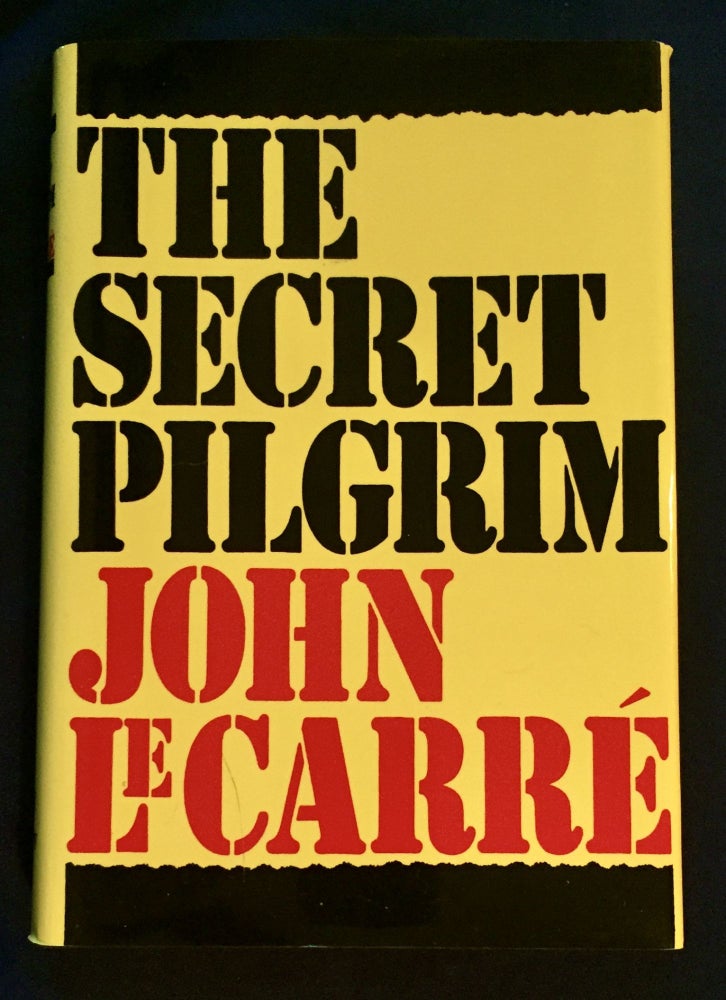Item #5967 THE SECRET PILGRIM. John LeCarré.
