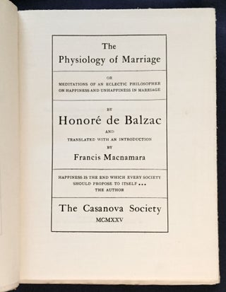 Item #5981 THE PHYSIOLOGY OF MARRIAGE; or Meditations of an Eclectic Philosopher on Happiness and...