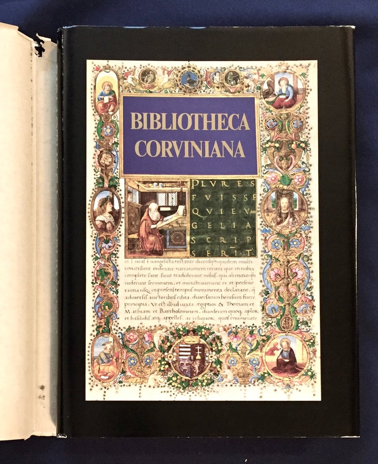 Item #6035 BIBLIOTHECA CORVINIANA; The Library of King Matthias Corvinus of Hungary / Corvina Kiado. Csaba Csapodi, Kldra Csapodi-Gardonyi.