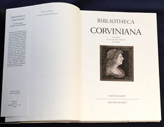 BIBLIOTHECA CORVINIANA; The Library of King Matthias Corvinus of Hungary / Corvina Kiado