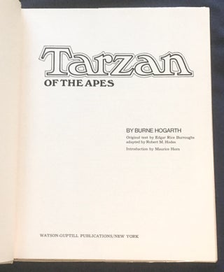TARZAN OF THE APES; Original text by Edgar Rice Burroughs / adapted by Robert M. Hodes / Introduction by Maurice Horn