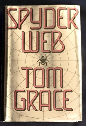 Item #6055 SPYDER WEB. Tom Grace