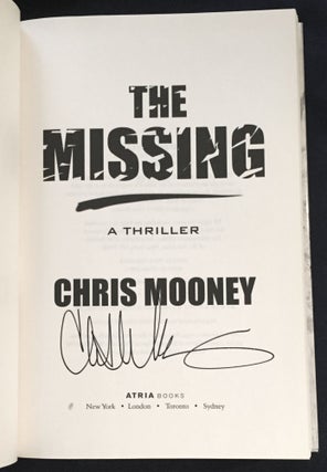 THE MISSING; A Thriller
