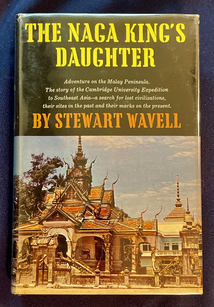 Item #6111 THE NAGA KING'S DAUGHTER. Stewart Wavell.
