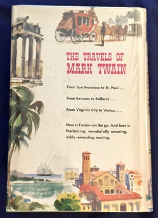 THE TRAVELS OF MARK TWAIN; Edited with an Introduction and Notes by Charles Neider