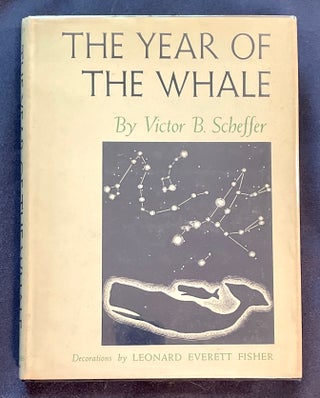 Item #6114 THE YEAR OF THE WHALE. Victor B. Scheffer