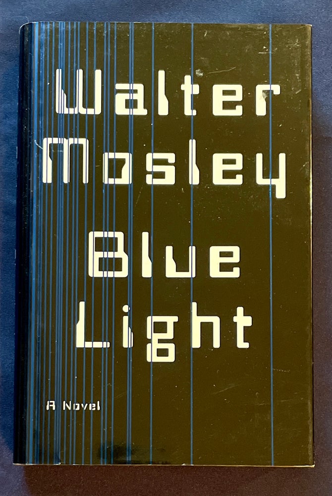 Item #6116 BLUE LIGHT; A Novel. Walter Mosley.