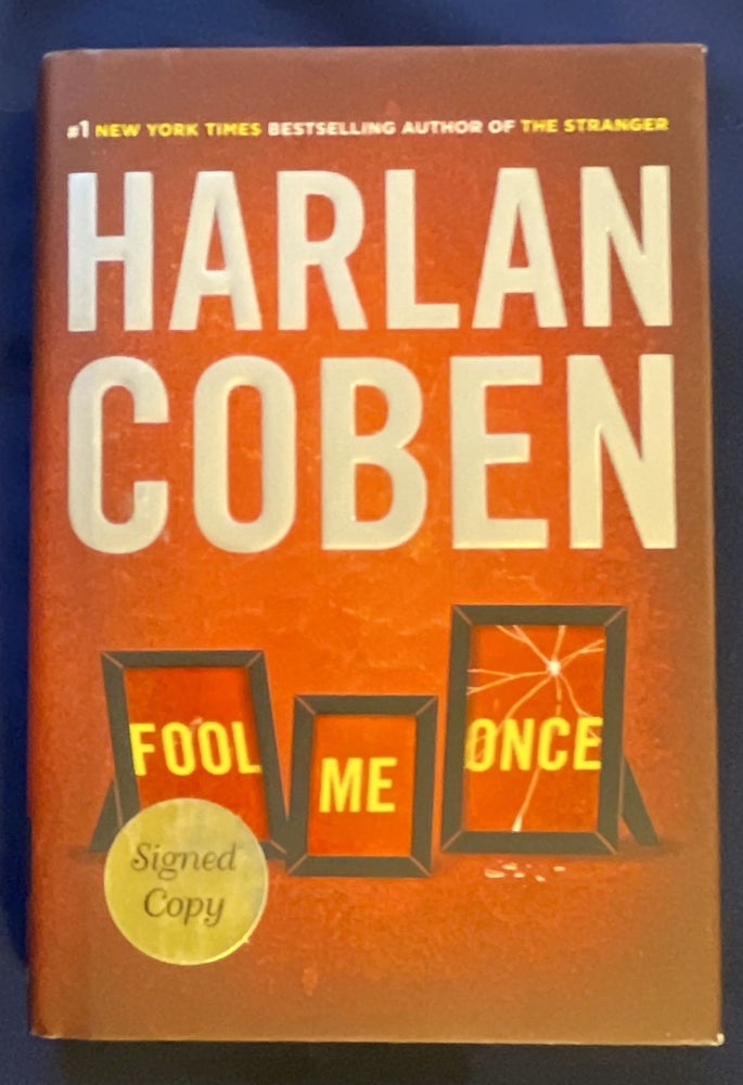 Item #6183 FOOL ME ONCE; Harlan Coben. Harlan Coben.