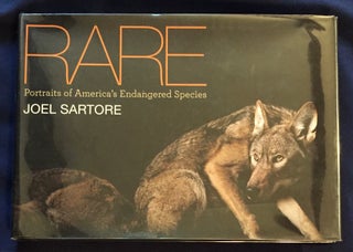 Item #6225 RARE; Portraits of America's Endangered Species / Joel Sartore. Joel Sartore