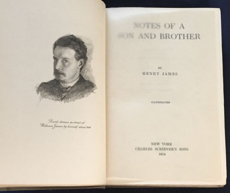 Item #6280 NOTES OF A SON AND BROTHER; By Henry James / Illustrated. Henry James.