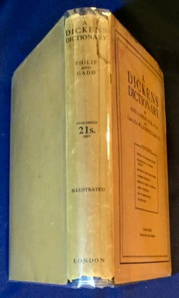 A DICKENS DICTIONARY; Second Edition, Revised and Greatly Enlarged /