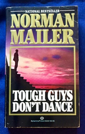 Item #6388 TOUGH GUYS DON'T DANCE. Norman Mailer