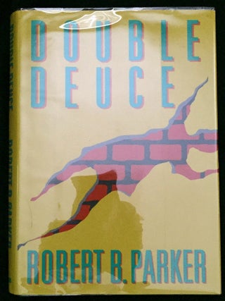 Item #640 DOUBLE DEUCE. Robert B. Parker