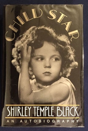 Item #6427 CHILD STAR; An Autobiography. Shirley Temple Black