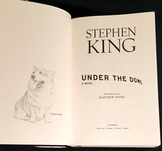 UNDER THE DOME; A Novel / With Illustrations by Matthew Diffee