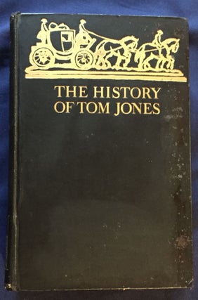 THE HISTORY OF TOM JONES; A Foundling by Henry Fielding / Illustrated by G. Spencer Pryse
