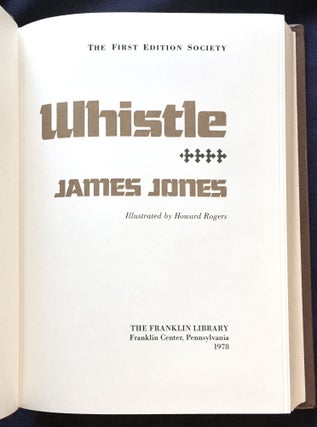 Item #6499 WHISTLE; James Jones / Illustrated by Howard Rogers. James Jones