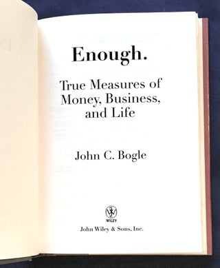 ENOUGH.; True Measures of Money, Business, and Life