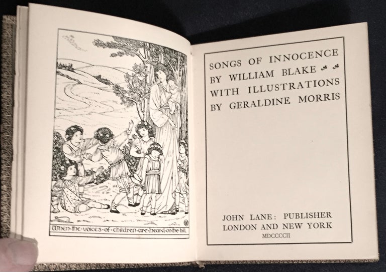 Item #6537 SONGS OF INNOCENCE; By William Blake / with Illustrations by Geraldine Morris. William Blake.