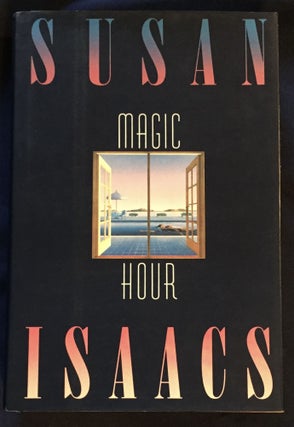 Item #6538 MAGIC HOUR. Susan Isaacs