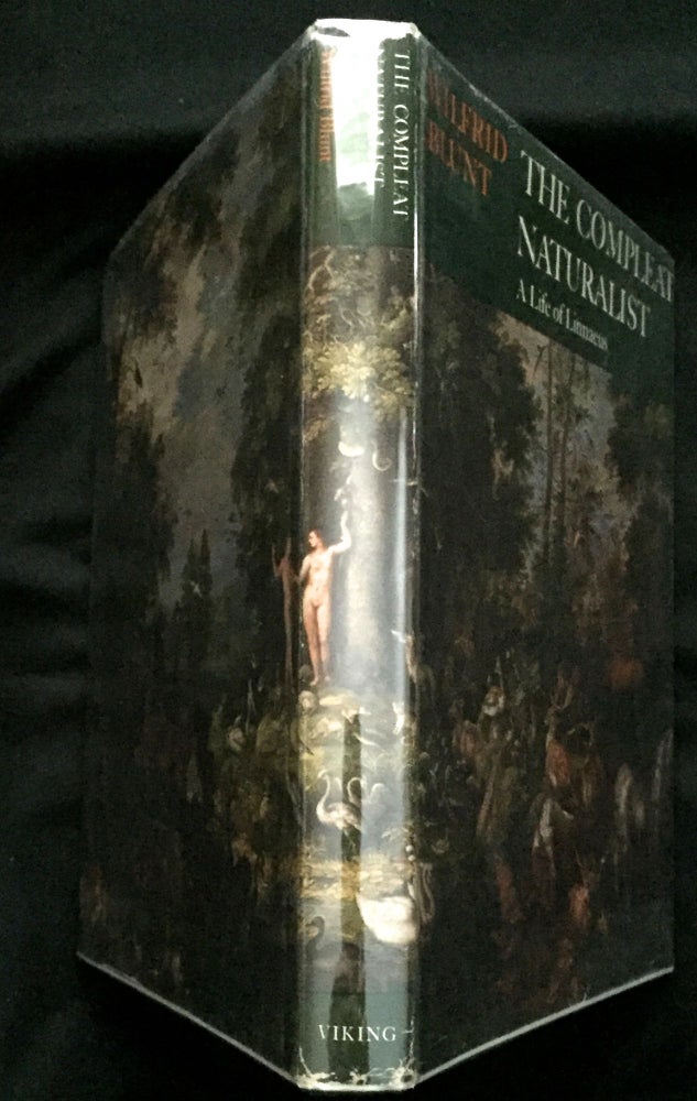 Item #656 THE COMPLEAT NATURALIST; A Life of Linnaeus / Wilfrid Blunt with the assistance of William T. Stearn. Wilfrid Blunt.