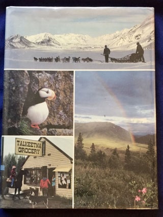 ALASKA; Images of the Country / Photographs and Text Selection by Galen Rowell / Text by John McPhee from Coming Into The Country