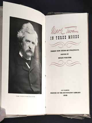 MARK TWAIN IN THREE MOODS; Three New Items of Twainiana
