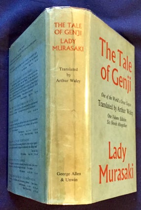 Item #6658 THE TALE OF THE GENJI; A Novel in Six Parts by Lady Murasaki / The Tale of Genji /...