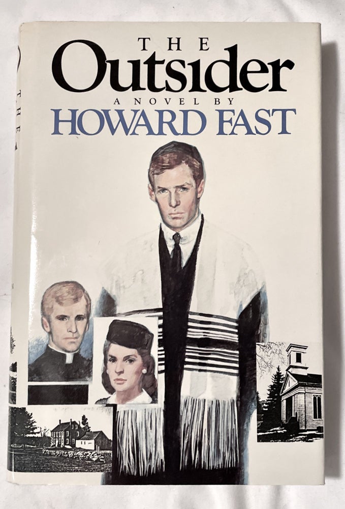 Item #6667 THE OUTSIDER. Howard Fast.